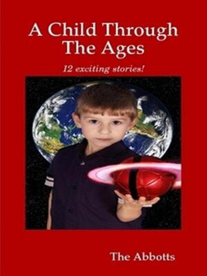 cover image of A Child Through the Ages